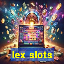 lex slots