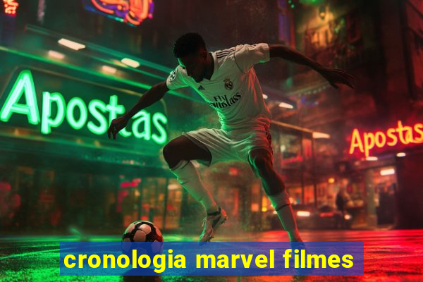 cronologia marvel filmes