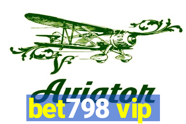 bet798 vip