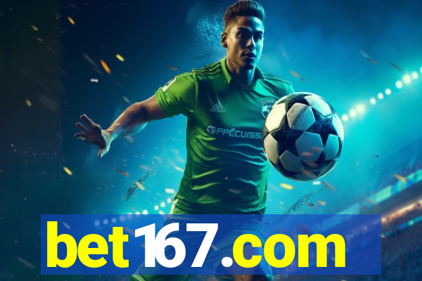 bet167.com