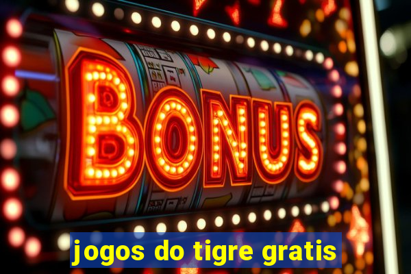 jogos do tigre gratis