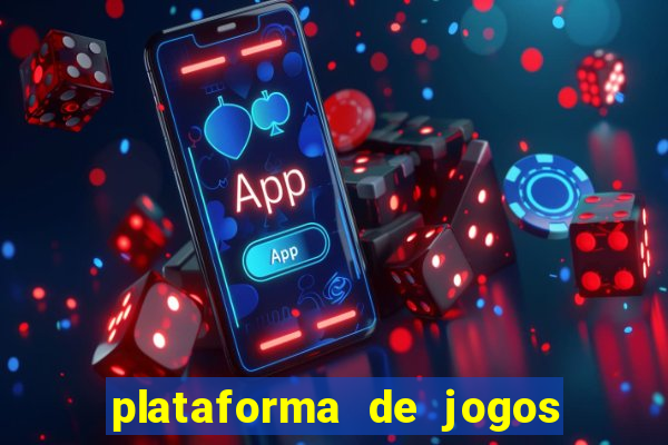 plataforma de jogos que da dinheiro no cadastro