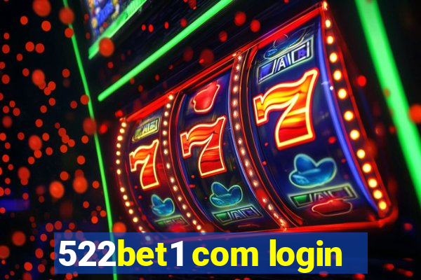 522bet1 com login