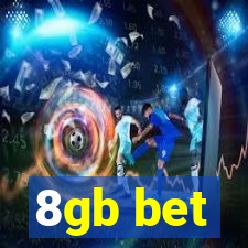 8gb bet