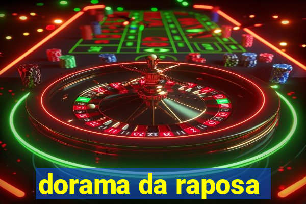 dorama da raposa