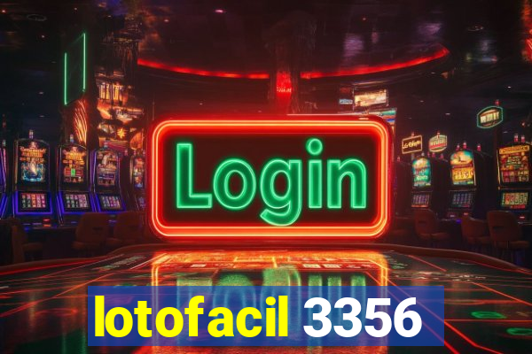 lotofacil 3356