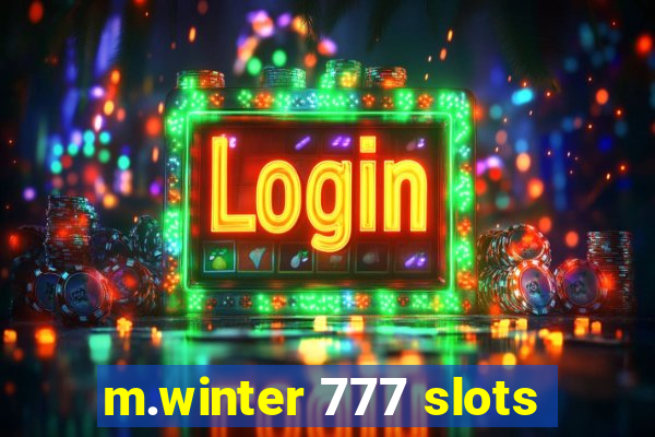 m.winter 777 slots