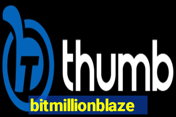 bitmillionblaze