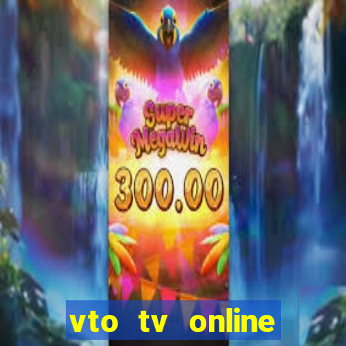 vto tv online futebol sportv