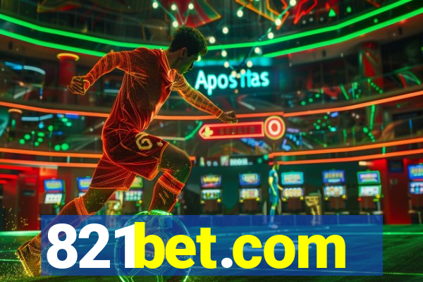 821bet.com