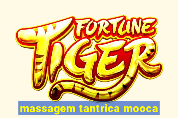 massagem tantrica mooca