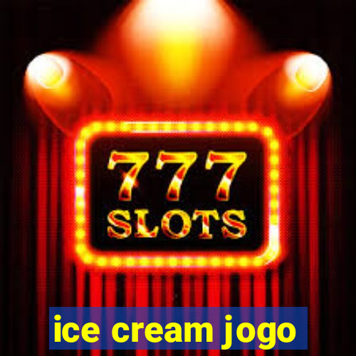 ice cream jogo