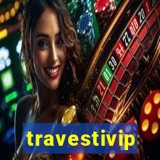 travestivip