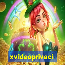 xvideoprivaci