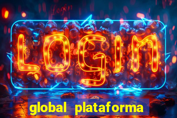 global plataforma de jogos