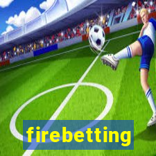 firebetting