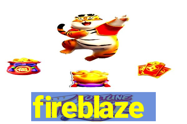 fireblaze