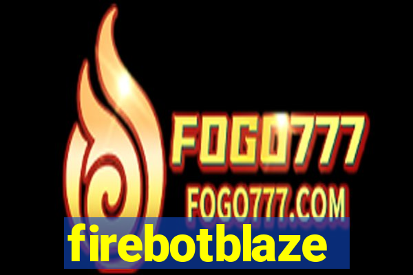 firebotblaze