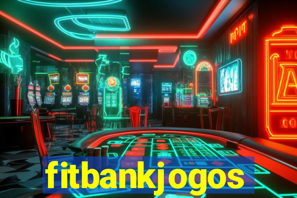 fitbankjogos