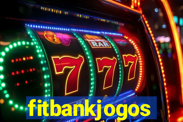 fitbankjogos