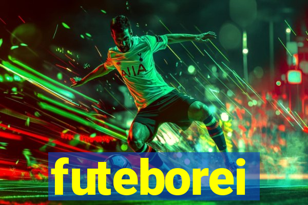 futeborei