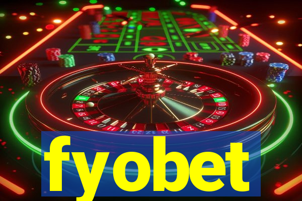 fyobet