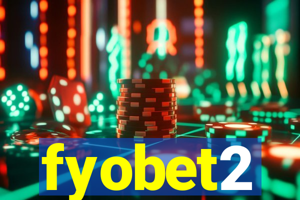 fyobet2