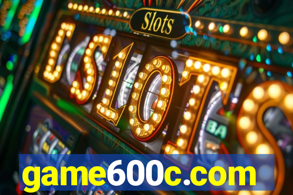 game600c.com