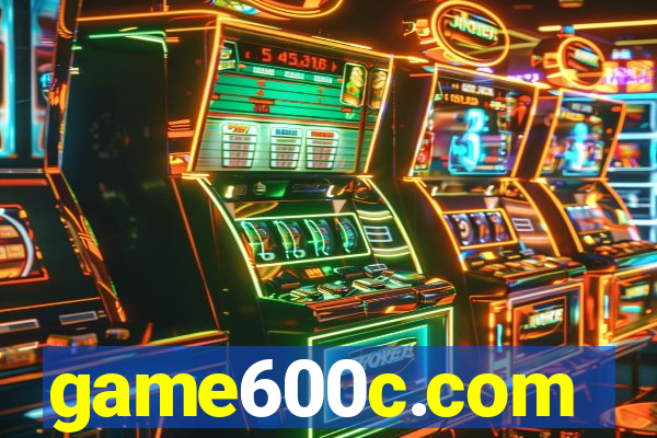 game600c.com