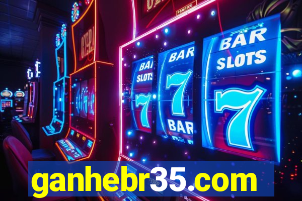 ganhebr35.com