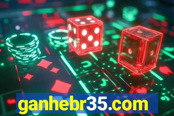 ganhebr35.com