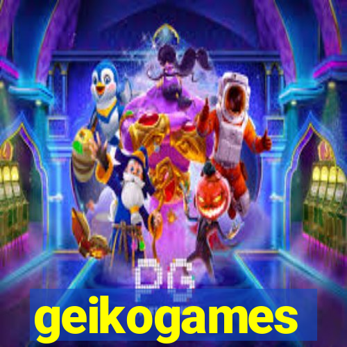 geikogames