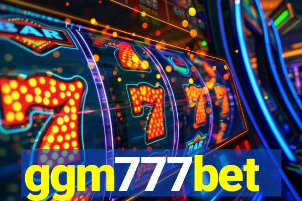 ggm777bet