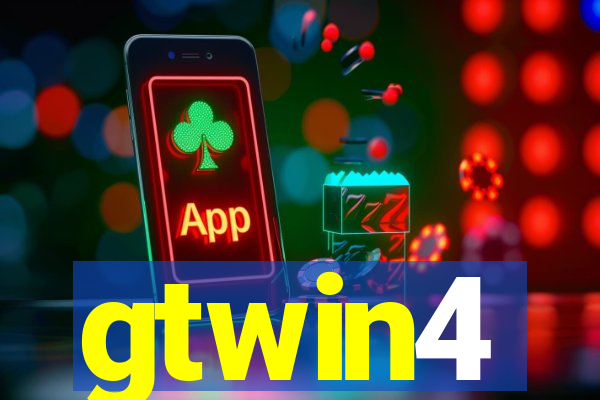 gtwin4