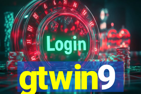 gtwin9