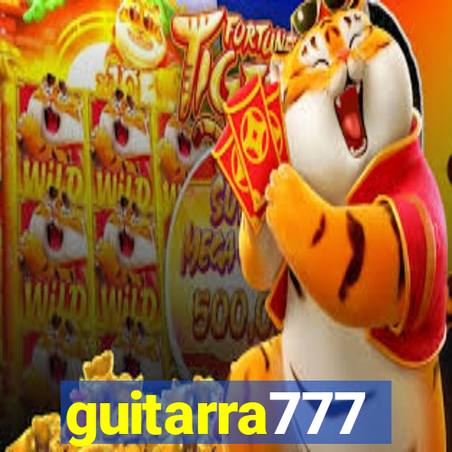 guitarra777