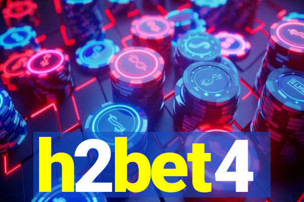 h2bet4