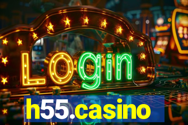 h55.casino