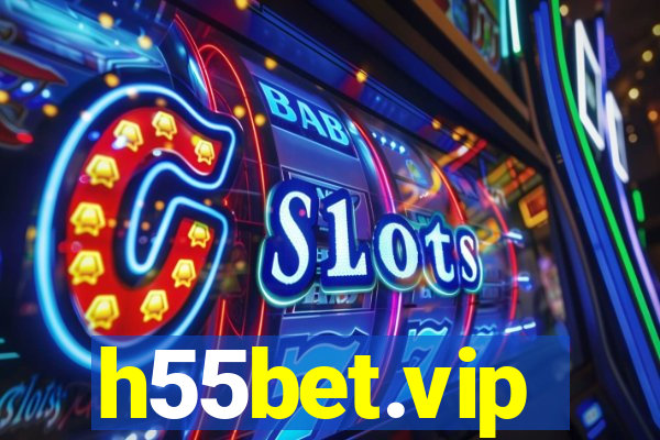 h55bet.vip