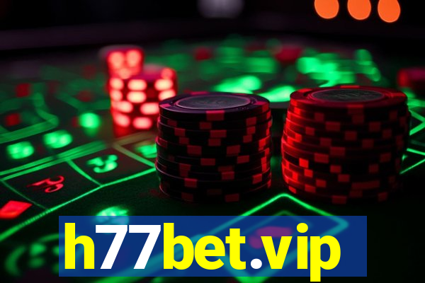 h77bet.vip