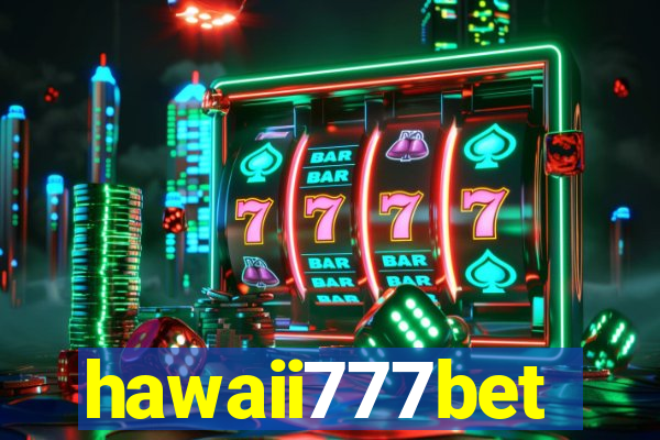 hawaii777bet