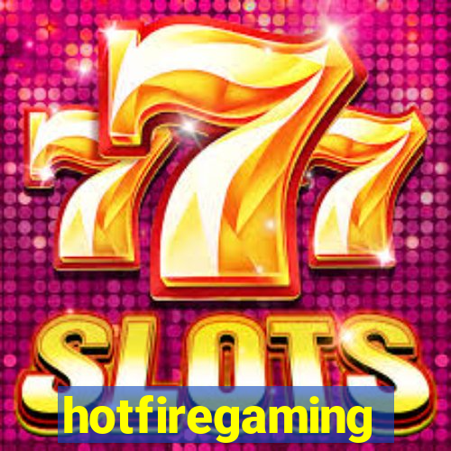 hotfiregaming