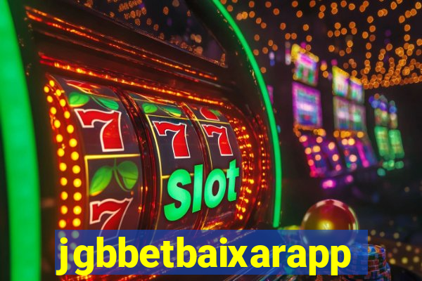 jgbbetbaixarapp