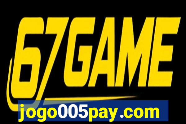 jogo005pay.com