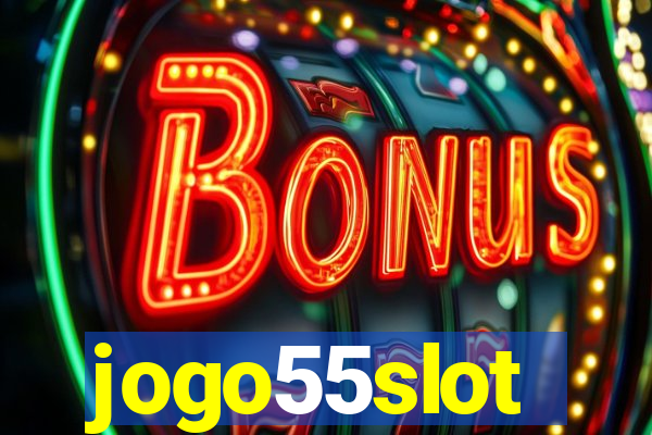 jogo55slot