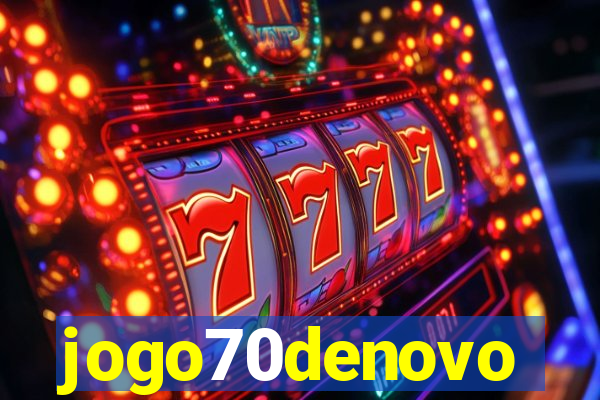 jogo70denovo