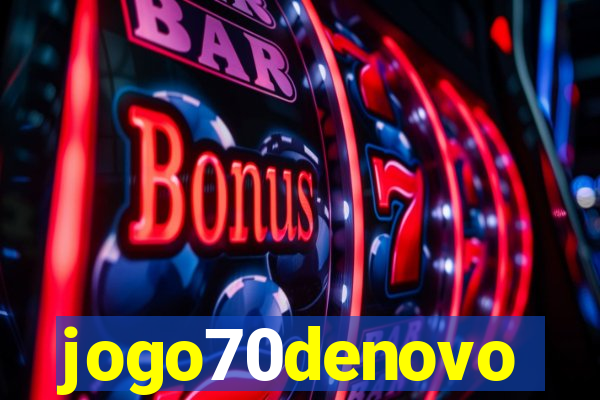 jogo70denovo