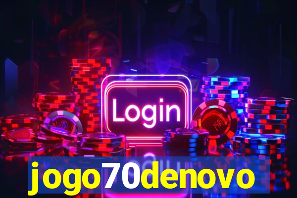 jogo70denovo