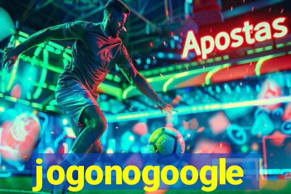 jogonogoogle