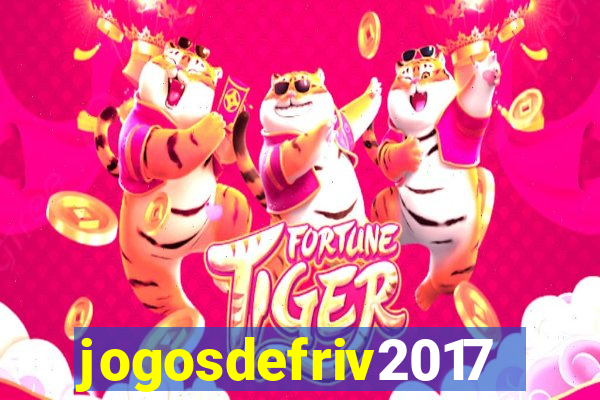 jogosdefriv2017